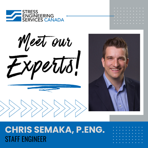 meet our experts chris semaka staff engineer stress engineering