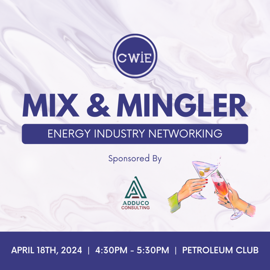 calgary women in energy (cwie) april 2024 mix & mingler